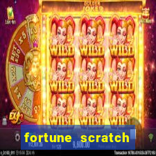 fortune scratch life paga mesmo